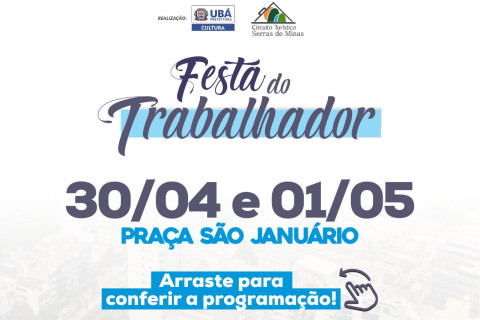 Ubá celebra o trabalhador com música, sabores e artesanato