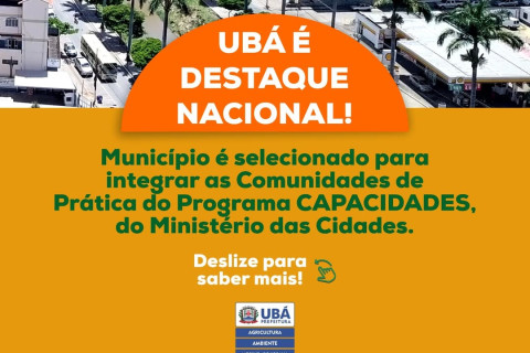 Ubá é destaque nacional em desenvolvimento urbano sustentável!