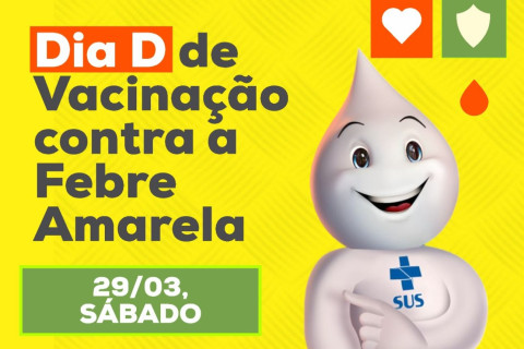 Ubá realiza Dia D de Vacinação contra a Febre Amarela neste sábado (29)