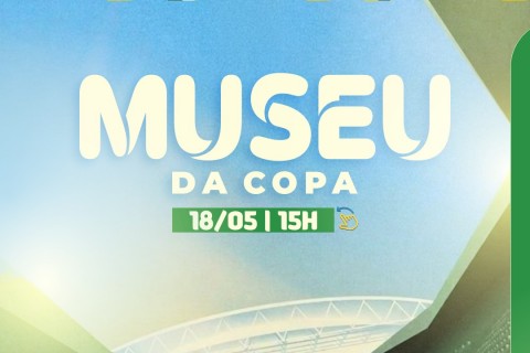 Prefeitura de Ubá convida população para a abertura do Museu da Copa