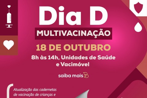 Dia D da Multivacinação acontece neste sábado (18/10) em Ubá